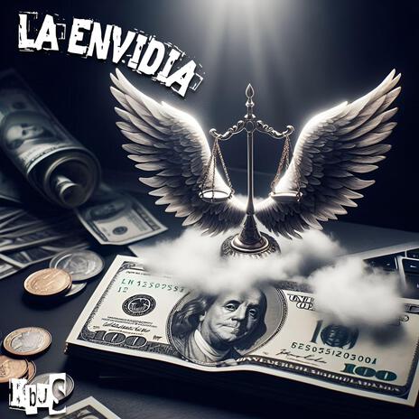 LA ENVIDIA ft. KbuS | Boomplay Music