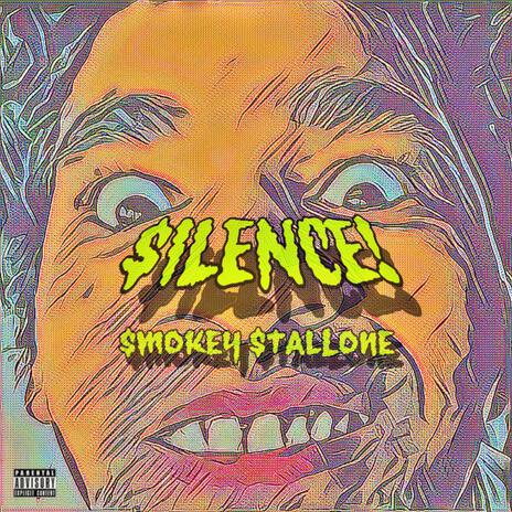 $ilence! | Boomplay Music