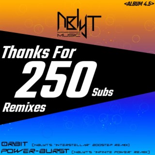 Thanks For 250 Subs Remixes