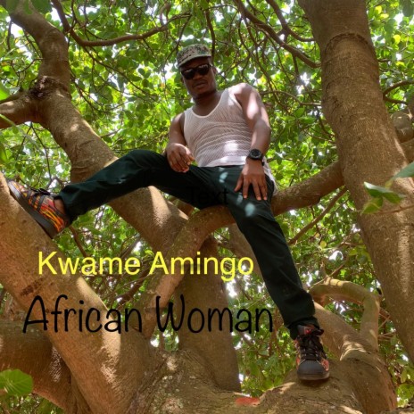 African Woman ft. Batman & Nana Bamfo | Boomplay Music