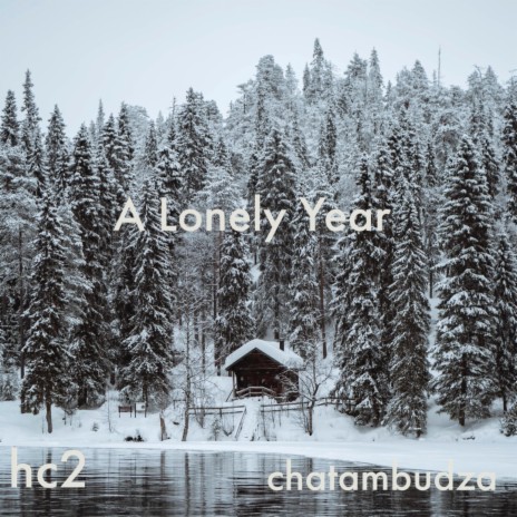 A Lonely Year | Boomplay Music