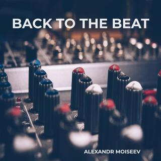 Back to the Beat