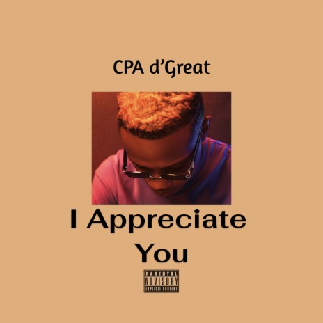 I Appreciate You | Boomplay Music