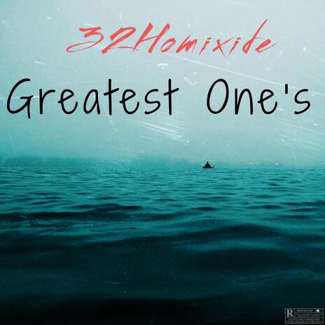 Greatest One's | Boomplay Music