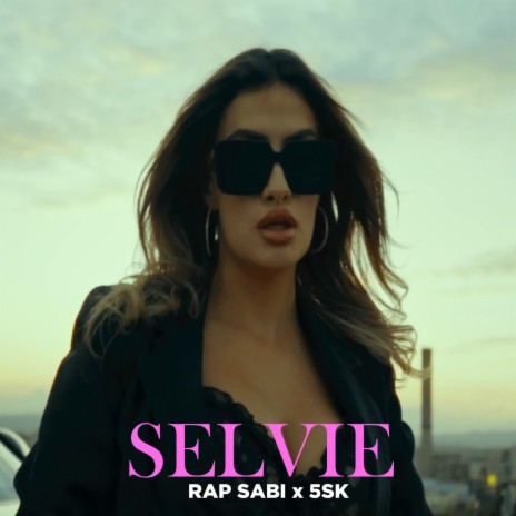 Selvie ft. 5SK | Boomplay Music
