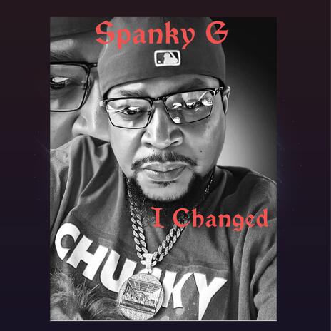 I Changed | Boomplay Music