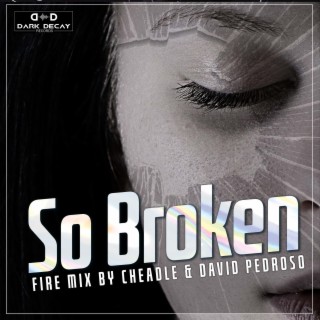 So Broken (Fire Mix)