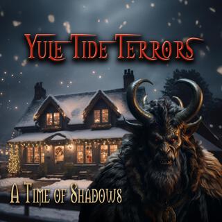 Yule Tide Terrors