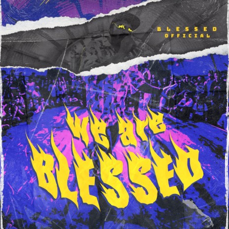 We Are Blessed ft. The Scanner | Boomplay Music