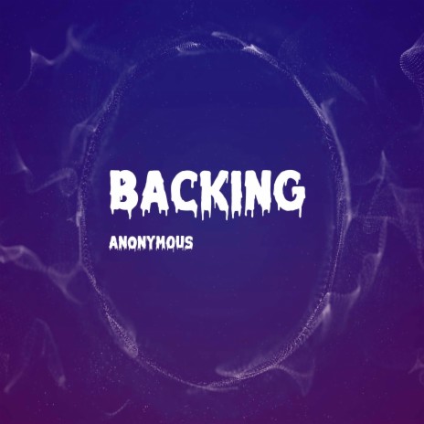 Backing | Boomplay Music