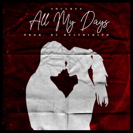 All my days | Boomplay Music