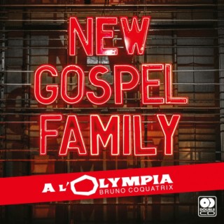 New Gospel Family à l'Olympia - Album Live