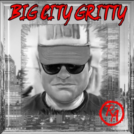 Big City Gritty | Boomplay Music