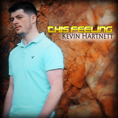 This Feeling ft. Kevin Hartnett | Boomplay Music