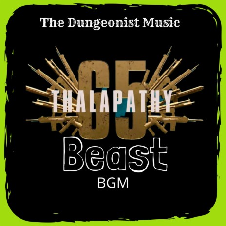 Thalapathy 65 (Beast BGM)