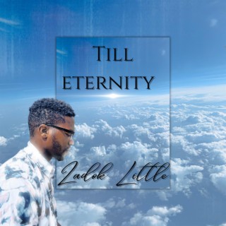 Till Eternity
