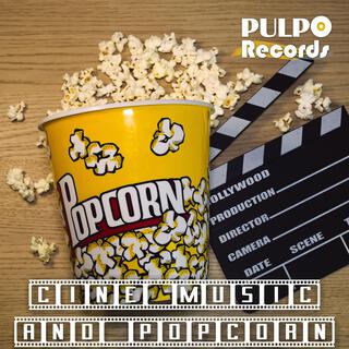 CINE MUSIC AND POP CORN