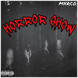 Horror Show