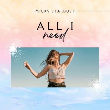 All I Need | Boomplay Music