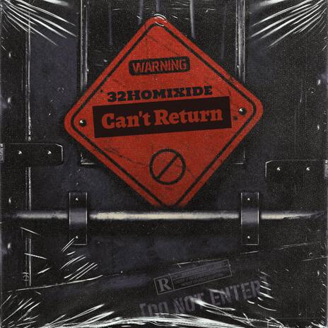 Can't Return | Boomplay Music