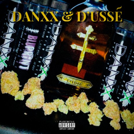 Danxx & D'ussé ft. Knotty Kidd, Marshon & Killa Siah | Boomplay Music