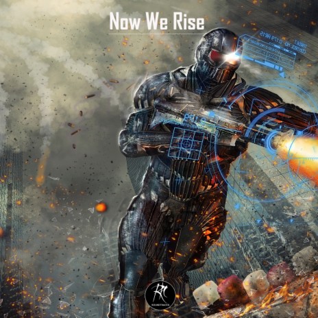 Now We Rise | Boomplay Music