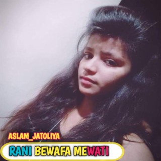 Rani Bewafa Mewati