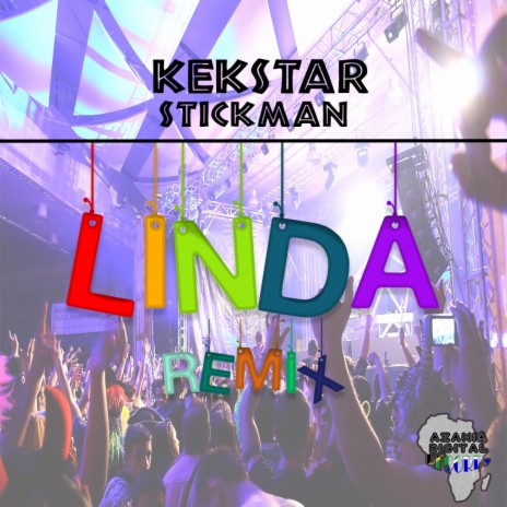 Linda (Remix) ft. Stickman | Boomplay Music