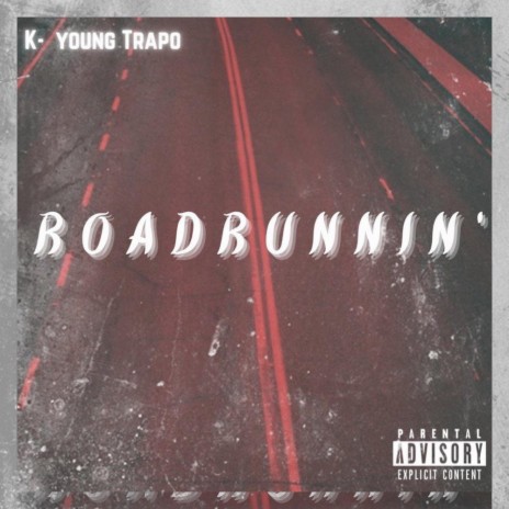 Road Runnin | Boomplay Music