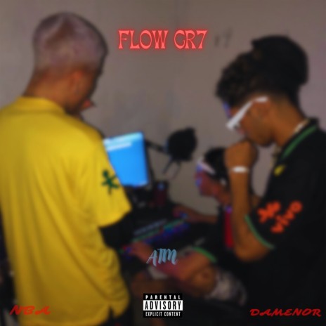 FLOW CR7 ft. guizin nba | Boomplay Music