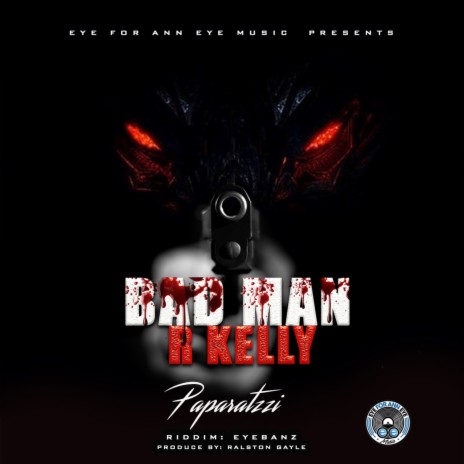 Bad Man R Kelly | Boomplay Music