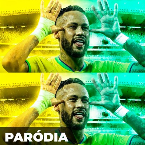 Paródia - NEYMAR É O MAIOR ARTILHEIRO DA HISTÓRIA DO BRASIL | Boomplay Music