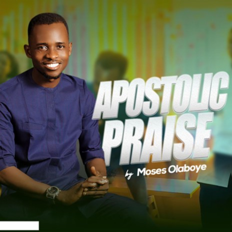 Apostolic Praise