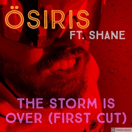 Storm is Over (First Cut) ft. Shane Meares | Boomplay Music