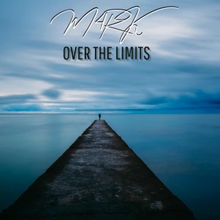 Over The Limits