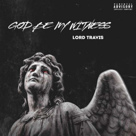 God be my witness 🅴 | Boomplay Music