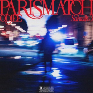 Paris Match (Sahtalk 3) lyrics | Boomplay Music