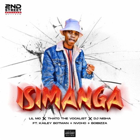 Isimanga ft. Thato The Vocalist, Dj Nisha, Nvcho, Boibizza & Kailey Botman | Boomplay Music