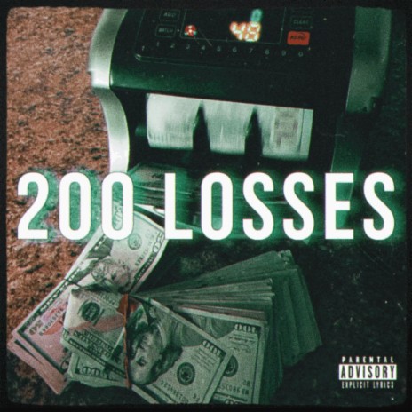 200 Losses | Boomplay Music
