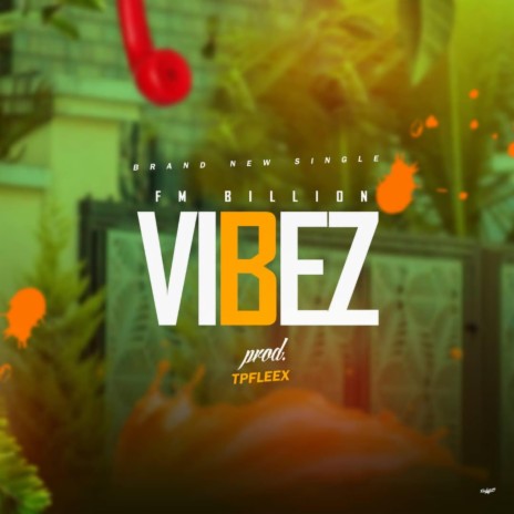 Vibez | Boomplay Music