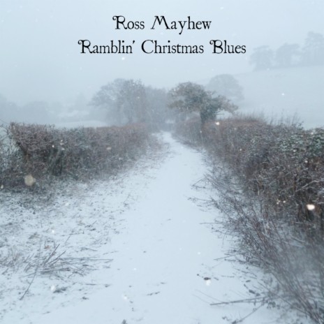 Ramblin' Christmas Blues