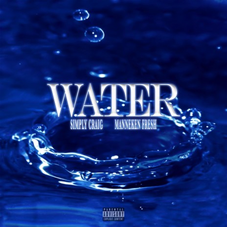 Water ft. Manneken Fresh | Boomplay Music
