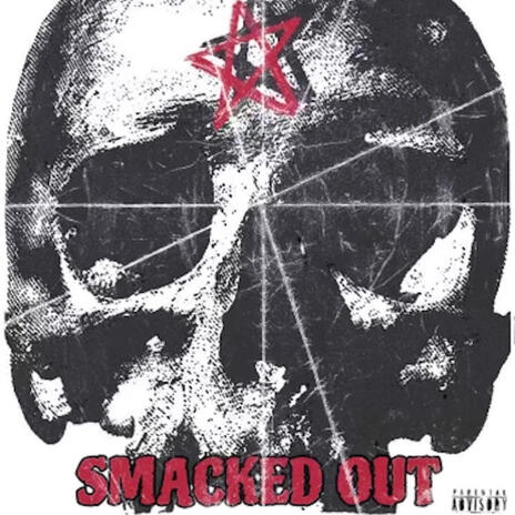 smacked out | Boomplay Music