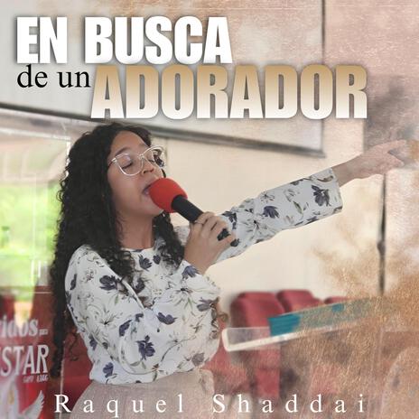 En Busca De Un Adorador | Boomplay Music