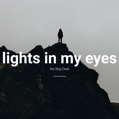 Lights In My eyes | Boomplay Music