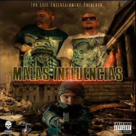 Malas Influencias ft. LaFirmezaMexicana | Boomplay Music