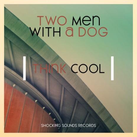 Think Cool | Boomplay Music