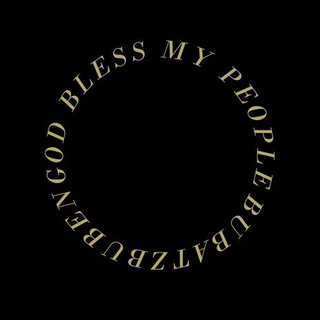 god bless my people | Boomplay Music