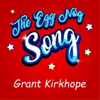 The Egg Nog Song