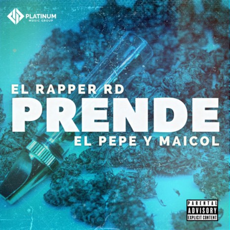 Prende ft. El Pepe & Maicol